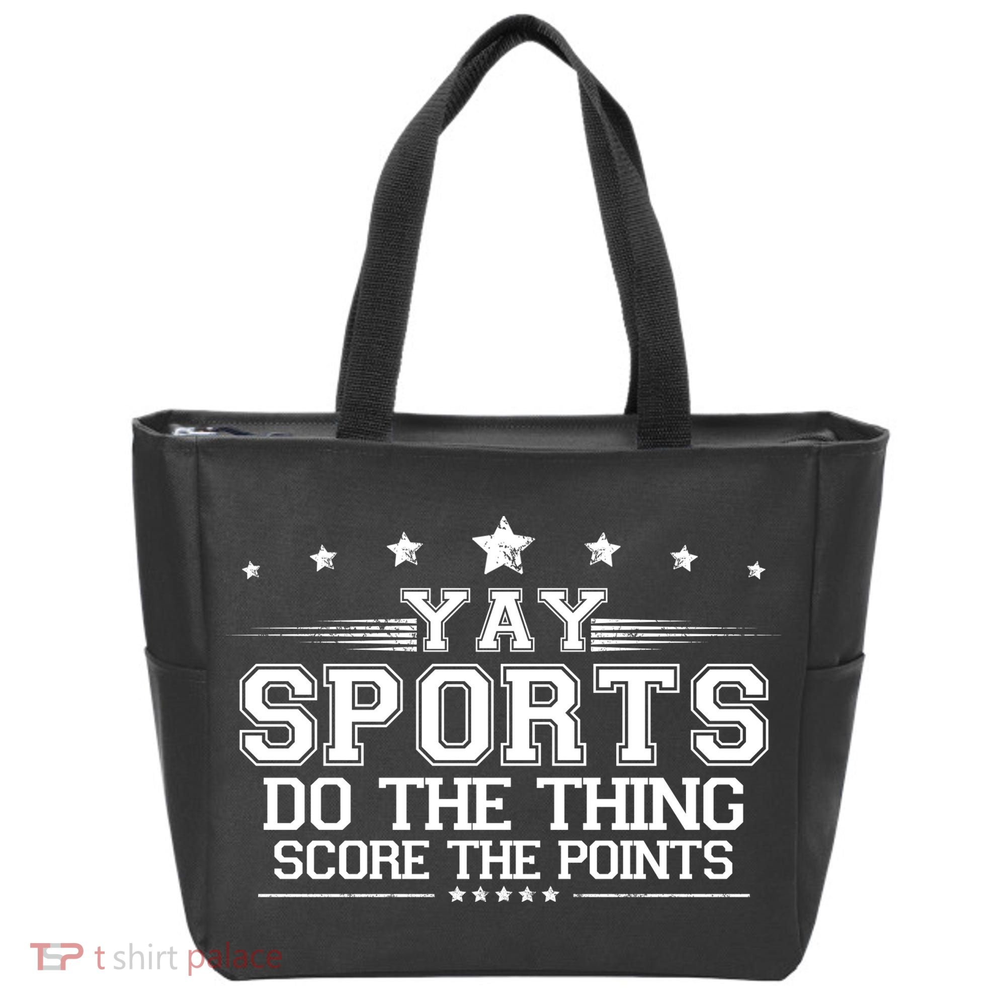 Yay Sports Do The Thing Score The Points Tote Bag