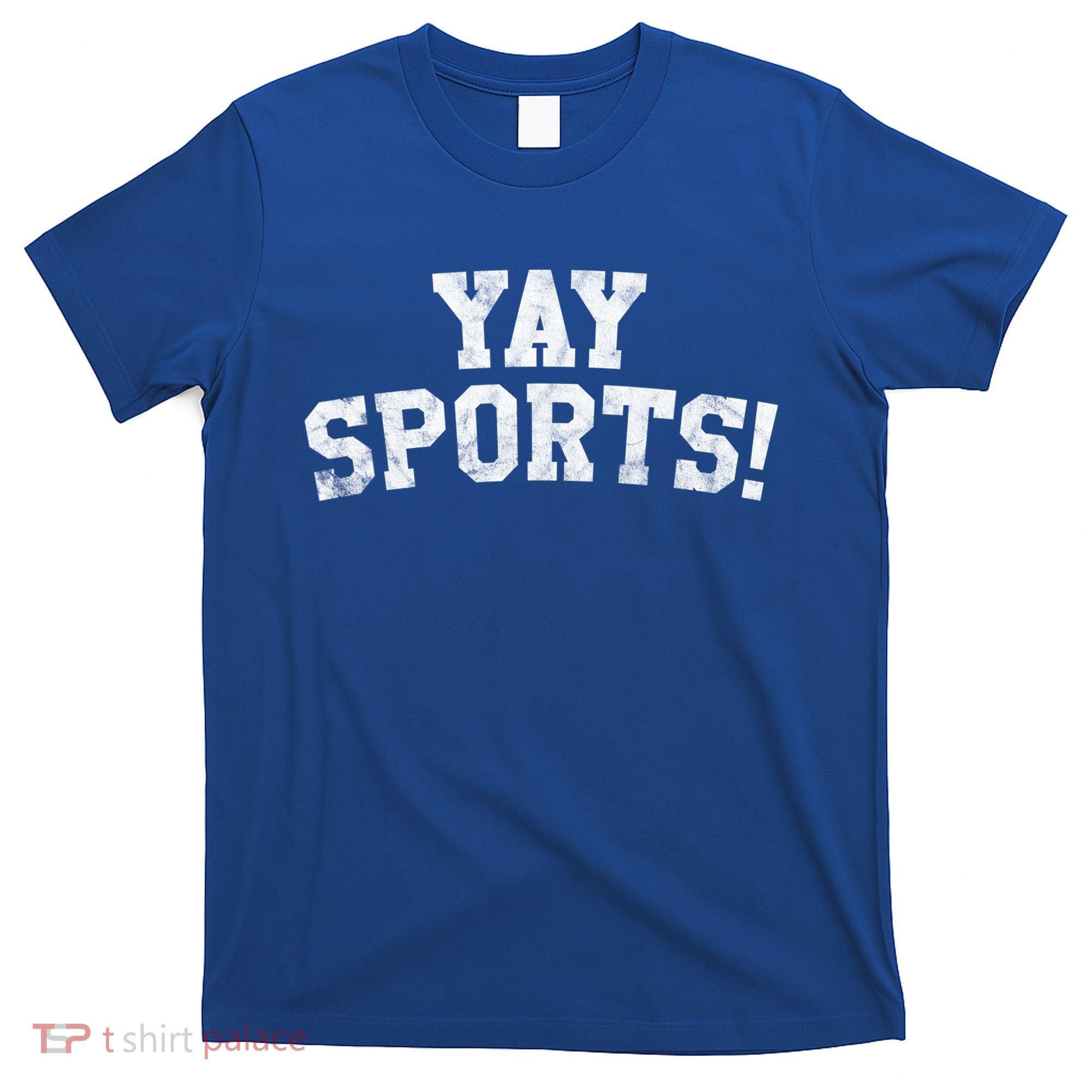 Yay Sports! Funny Sports Gift T-Shirt