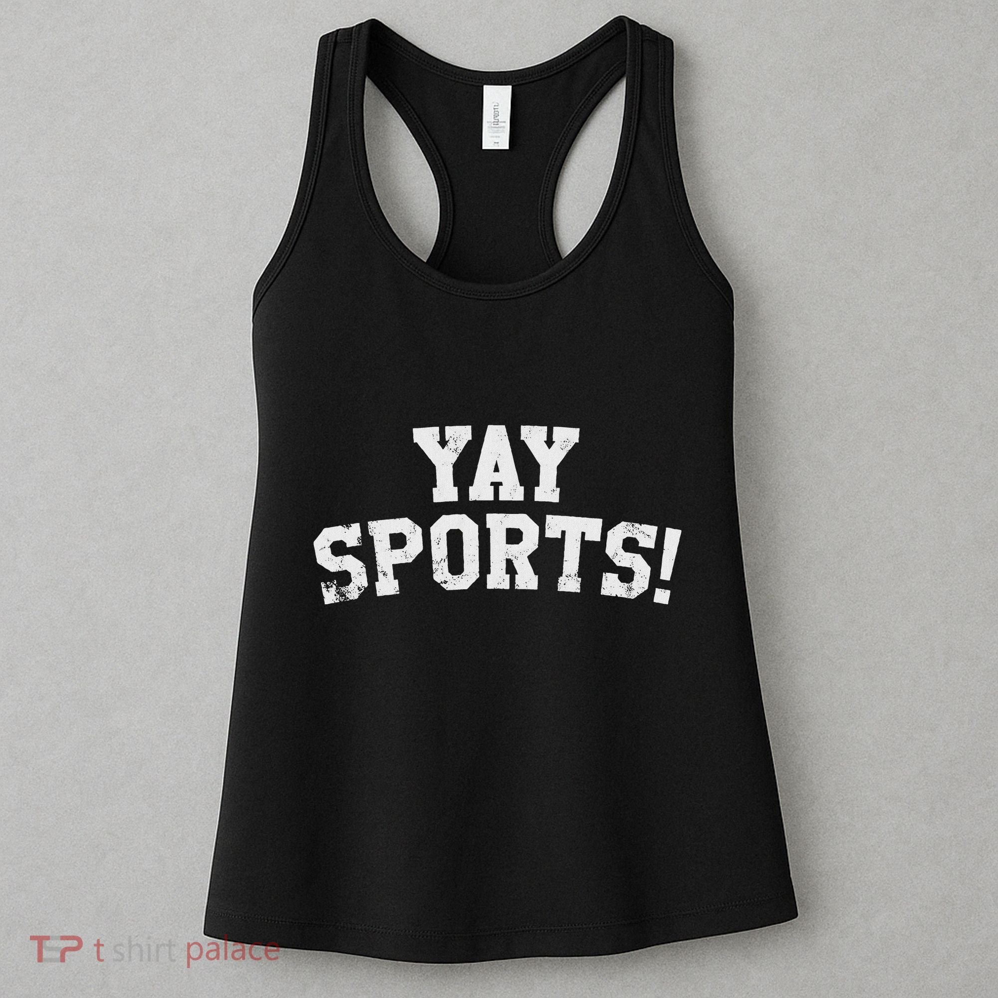 Yay Sports! Funny Sports Women's Tank Top
