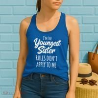 Youngest Sister Gift Rules Don't Apply To Me Funny Sibling Gift Women's Tank Top thumb 2