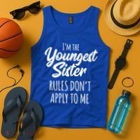 Youngest Sister Gift Rules Don't Apply To Me Funny Sibling Gift Tank Top thumb 4
