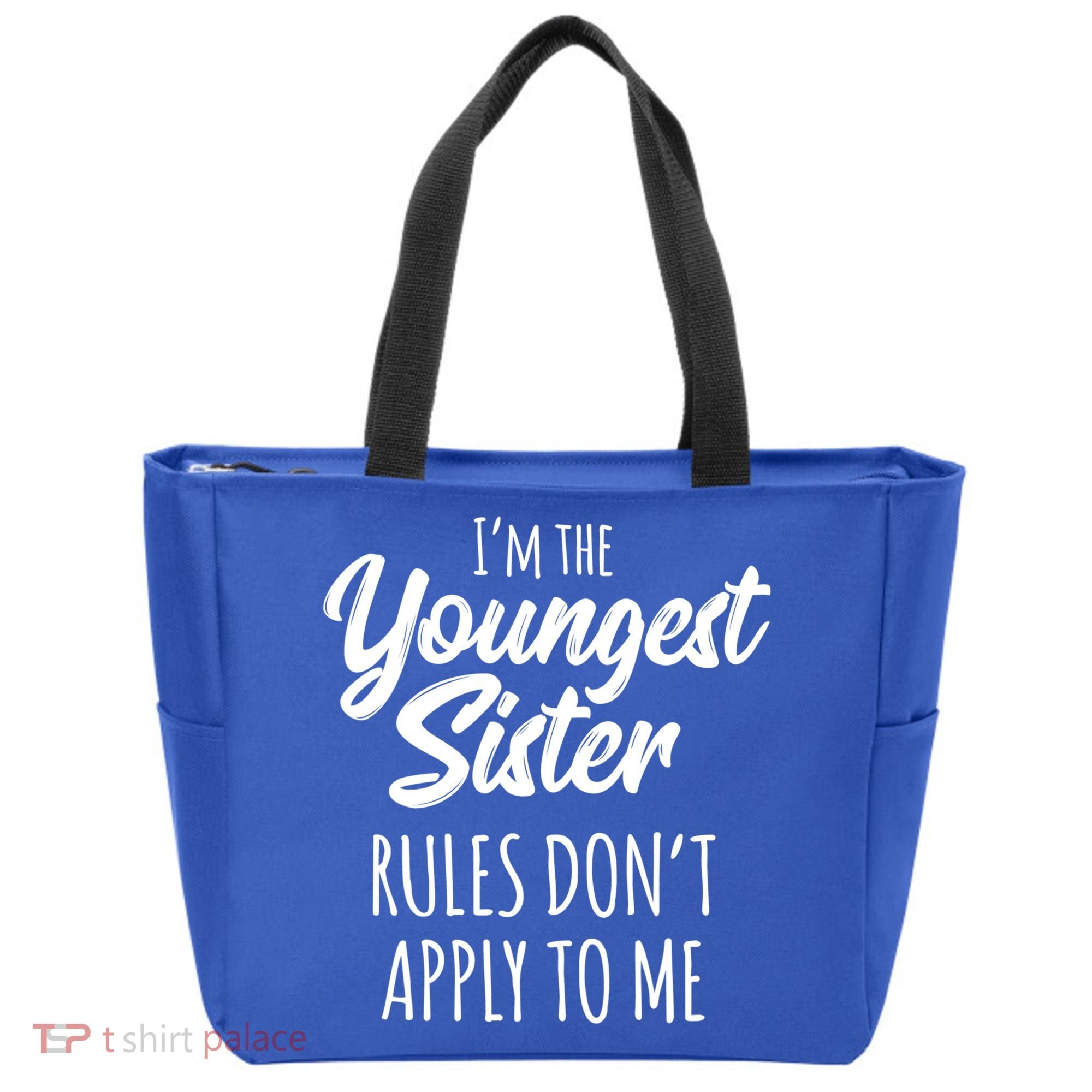 Youngest Sister Gift Rules Don't Apply To Me Funny Sibling Gift Tote Bag