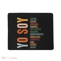 Yo Soy Hispanic Mujer Latina Camisa De Latina Chingona Mousepad thumb 0