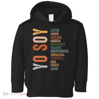 Yo Soy Hispanic Mujer Latina Camisa De Latina Chingona Toddler Hoodie
