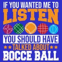 You Should Have Talked About Bocce Ball Meaningful Gift Sweatshirt thumb 3