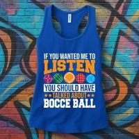 You Should Have Talked About Bocce Ball Meaningful Gift Women's Tank Top thumb 3