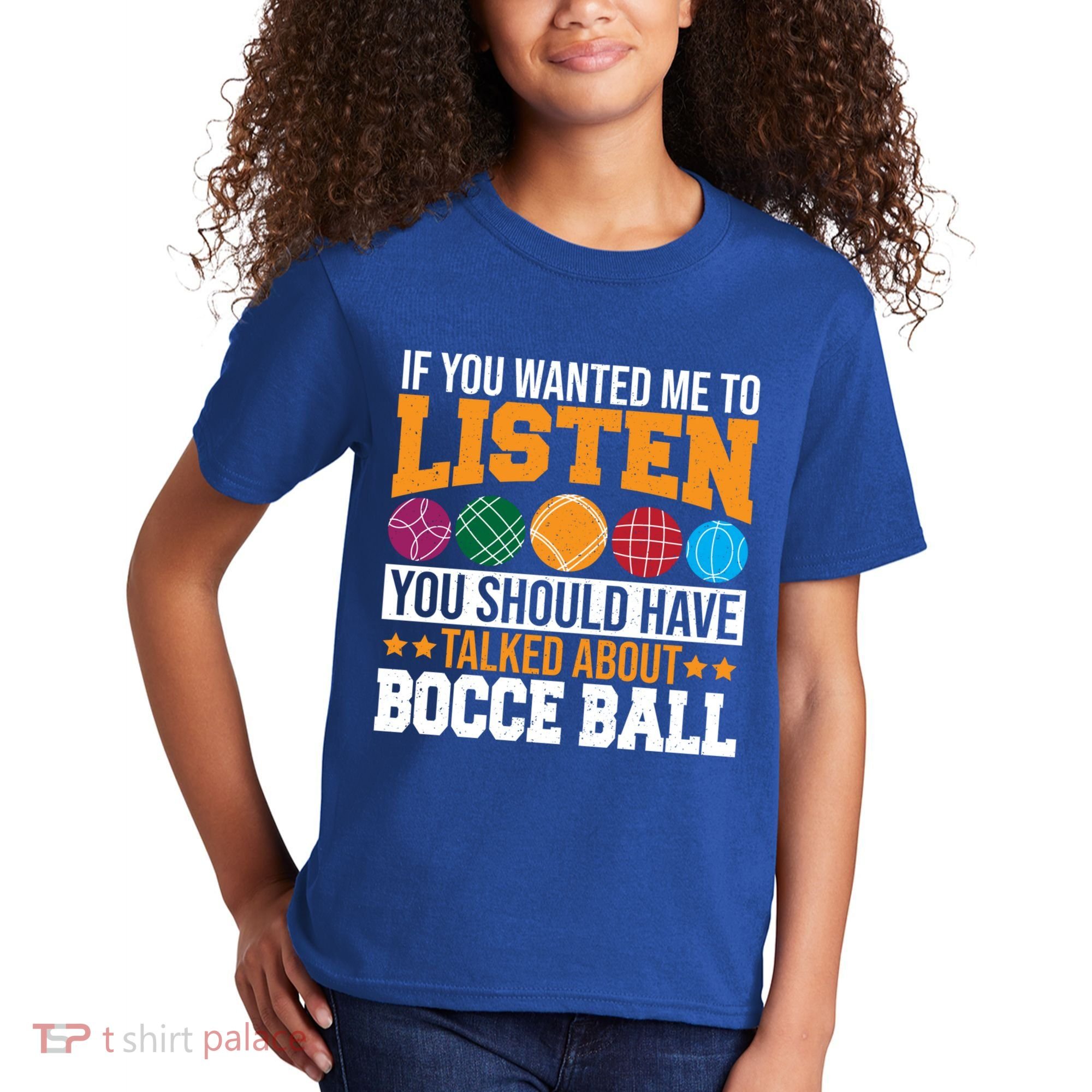 You Should Have Talked About Bocce Ball Meaningful Gift Kids T-Shirt