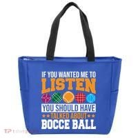 You Should Have Talked About Bocce Ball Meaningful Gift Tote Bag thumb 0