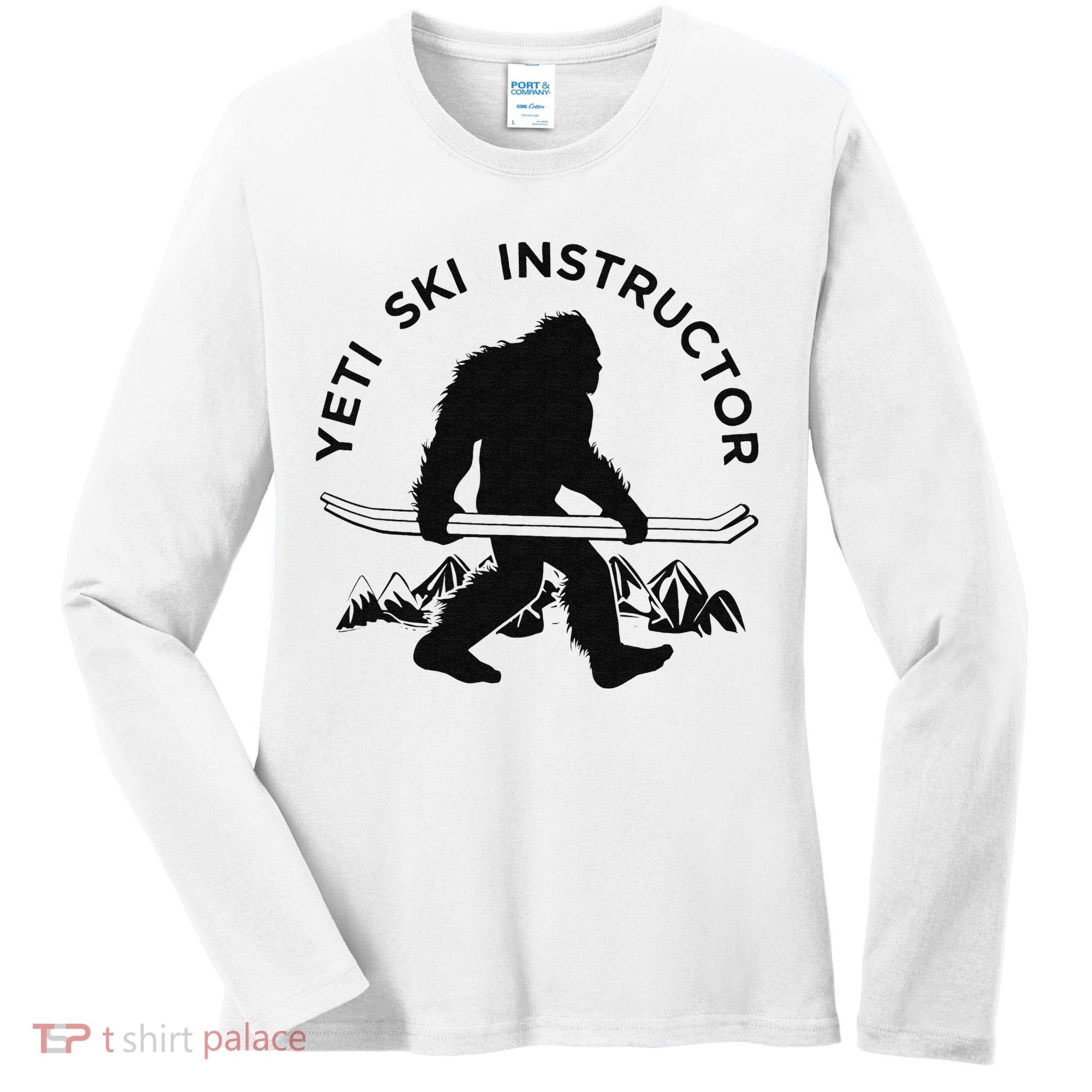 Yeti Ski Instructor Mountain Ape Snowman Skiin Women's Long Sleeve Shirt