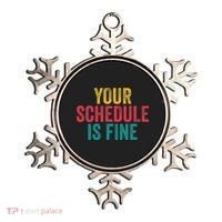 Your Schedule Is Fine School Counselor First Day Of School Ornament thumb 0