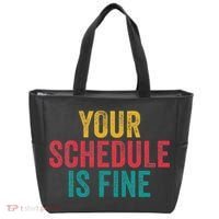 Your Schedule Is Fine School Counselor First Day Of School Tote Bag thumb 0