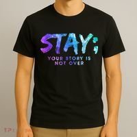 Your Story Is Not Over Stay Suicide Prevention Awareness T-Shirt thumb 3