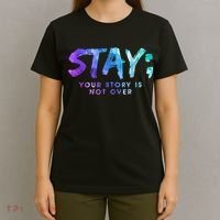 Your Story Is Not Over Stay Suicide Prevention Awareness T-Shirt thumb 4