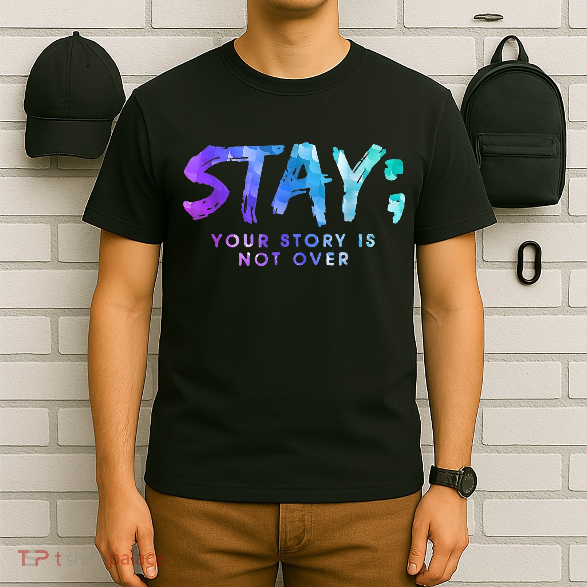 Your Story Is Not Over Stay Suicide Prevention Awareness T-Shirt