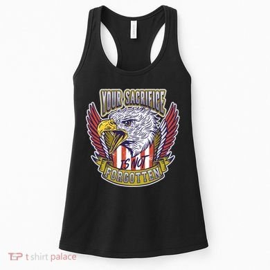 Your Sacrifice Is Not Forgotten Women's Tank Top