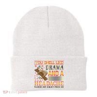 You Smell Like Drama And A Headache Please Get Away From Me Beanie thumb 0