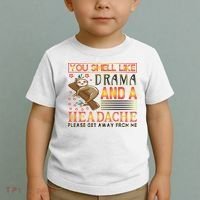 You Smell Like Drama And A Headache Please Get Away From Me Toddler T-Shirt thumb 2