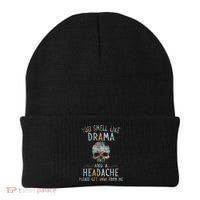 You Smell Like Drama And A Headache Skull Funny Beanie thumb 0