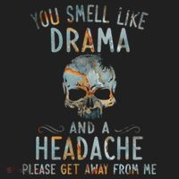 You Smell Like Drama And A Headache Skull Funny Beanie thumb 2