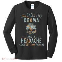 You Smell Like Drama And A Headache Skull Funny Kids Long Sleeve Shirt thumb 0