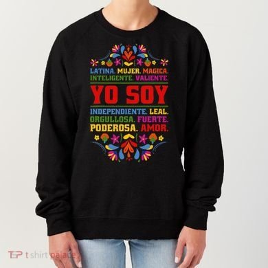 Yo Soy Latina Hispanic Heritage Month Gift Women's Sweatshirt