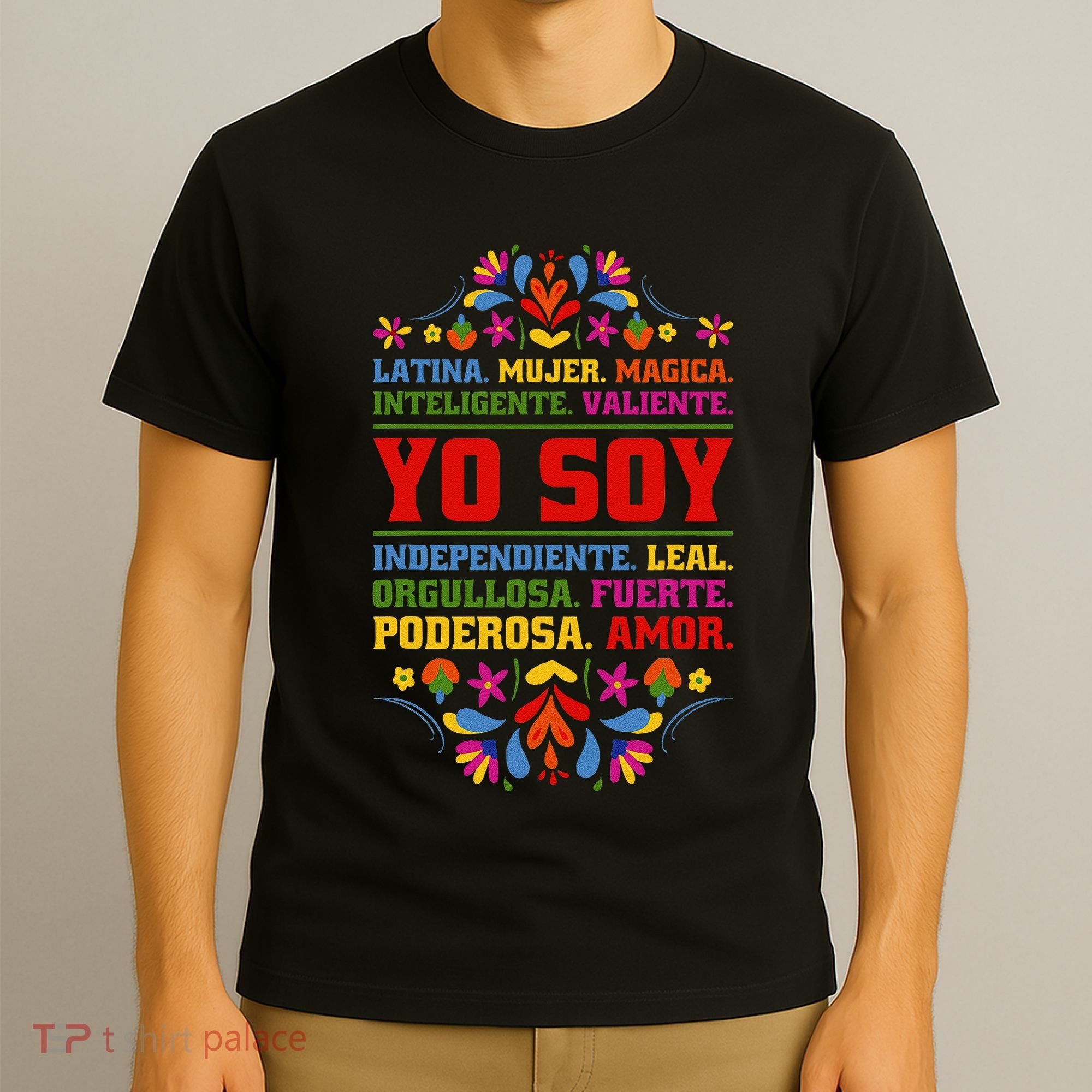 Yo Soy Latina Hispanic Heritage Month Gift T-Shirt