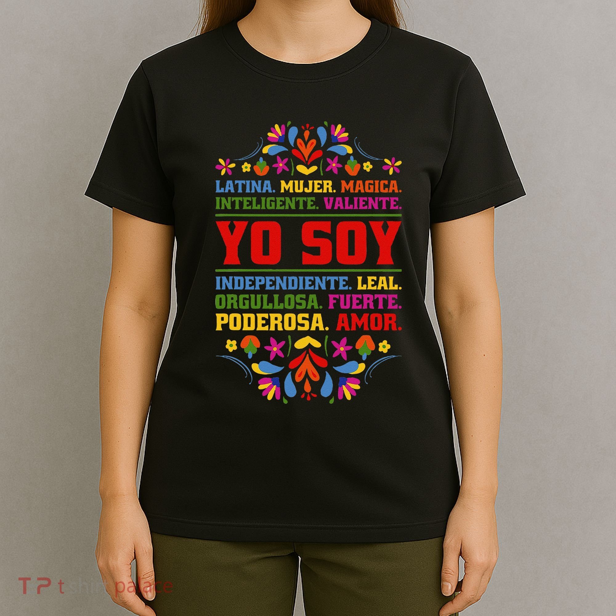 Yo Soy Latina Hispanic Heritage Month Gift T-Shirt