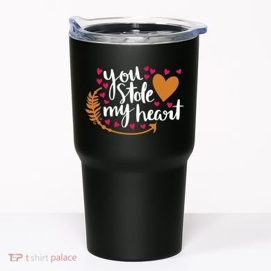 You Stole My Heart Tumbler