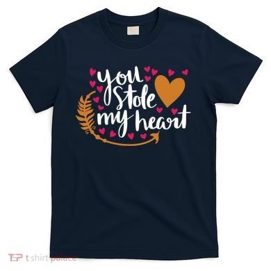 You Stole My Heart T-Shirt