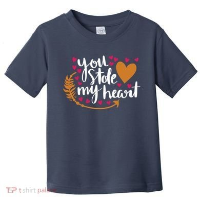 You Stole My Heart Toddler T-Shirt