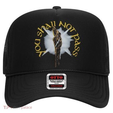 You Shall Not Pass Hat