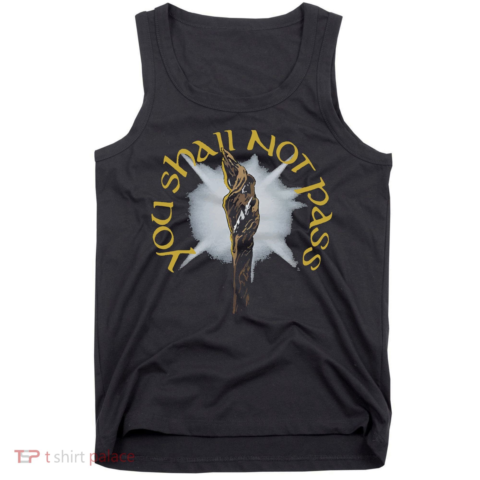 You Shall Not Pass Tank Top