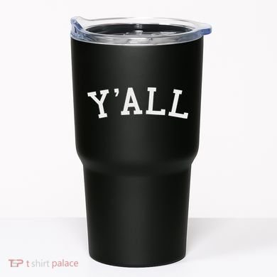 Y'all Southern Pride Tumbler