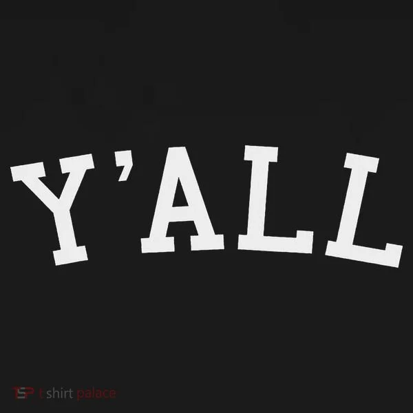 Y'all Southern Pride Women's T-Shirt