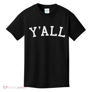 Y'all Southern Pride Kids T-Shirt