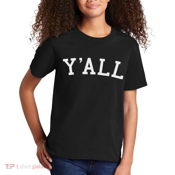Y'all Southern Pride Kids T-Shirt