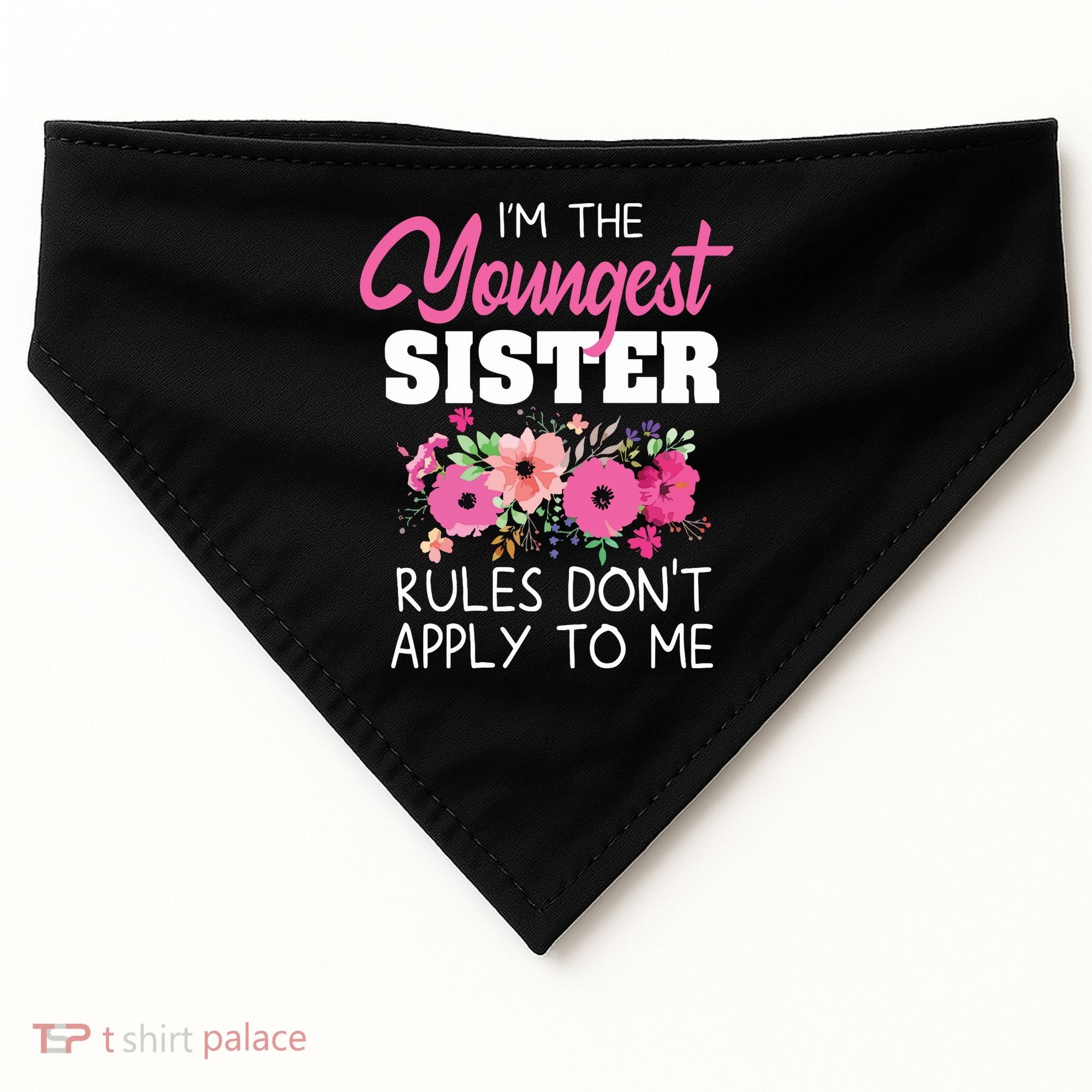 Youngest Sister Shirts Rules Dont Apply To Me Matching USA-Made Doggie Bandana