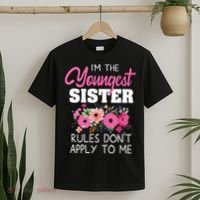 Youngest Sister Shirts Rules Dont Apply To Me Matching T-Shirt thumb 2