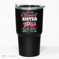 Youngest Sister Shirts Rules Dont Apply To Me Matching Tumbler thumb 0