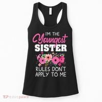 Youngest Sister Shirts Rules Dont Apply To Me Matching Women's Tank Top thumb 0