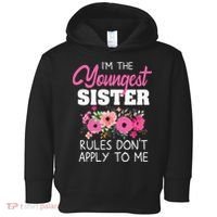 Youngest Sister Shirts Rules Dont Apply To Me Matching Toddler Hoodie thumb 0
