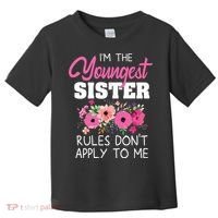Youngest Sister Shirts Rules Dont Apply To Me Matching Toddler T-Shirt thumb 0