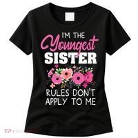 Youngest Sister Shirts Rules Dont Apply To Me Matching Women's T-Shirt thumb 0