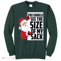 You Should See The Size Of My Sack Funny Santa Claus Sweatshirt thumb 0