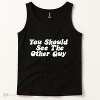 You Should See The Other Guy Funny Fight Joke Tank Top thumb 2