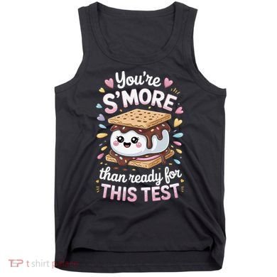 Youre Smore Than Ready Cute Test Tank Top