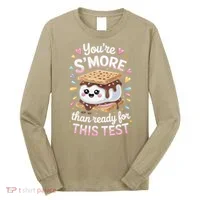 Youre Smore Than Ready Cute Test Long Sleeve Shirt thumb 0
