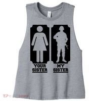 Your Sister Vs My Sister Is The The Military Women's Racerback Cropped Tank thumb 0