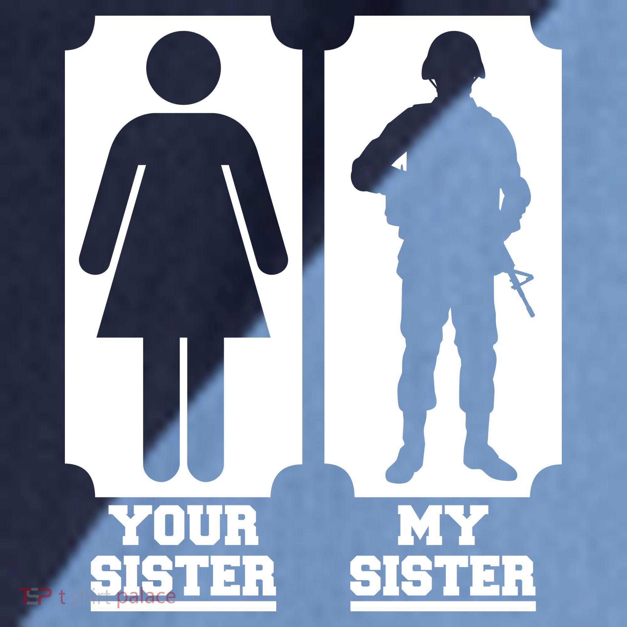 Your Sister Vs My Sister Is The The Military Raglan Baseball Sleeve Shirt