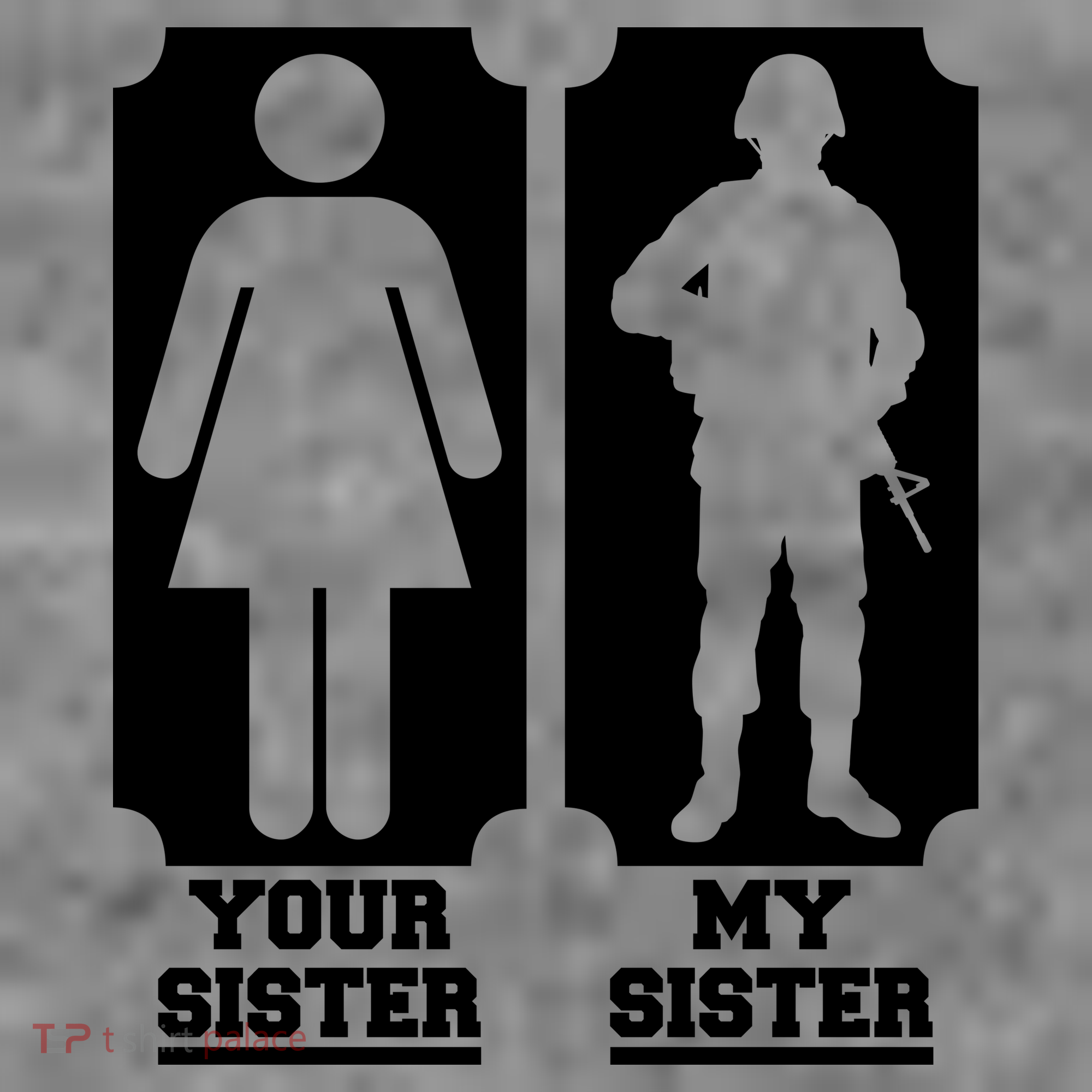 Your Sister Vs My Sister Is The The Military Women's Tank Top